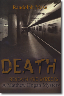 Death Beneath the Streets